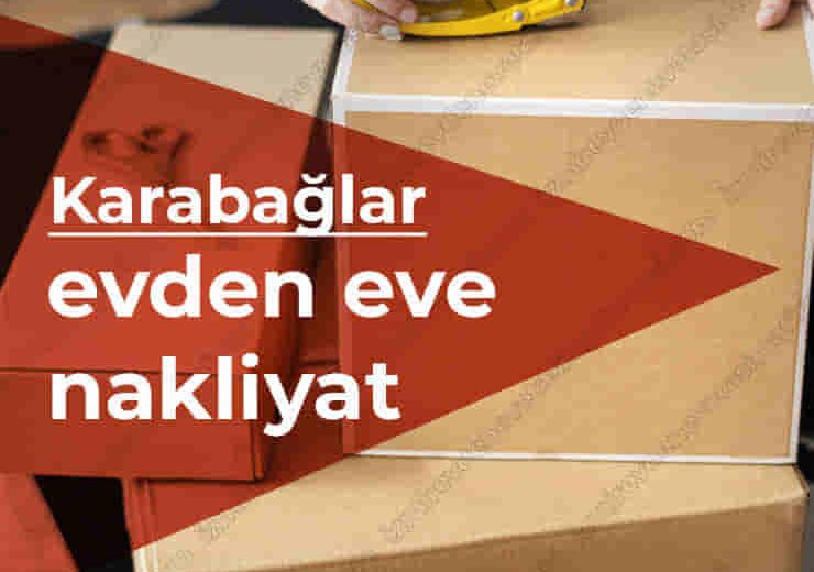 Karabağlar Evden Eve Nakliyat Taşımacılık Firması