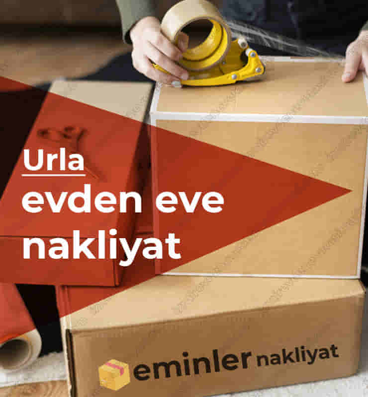 Urla Evden Eve Nakliyat Taşımacılık Firması